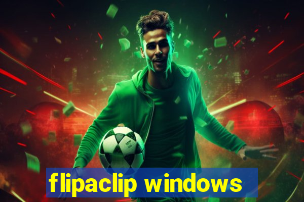 flipaclip windows